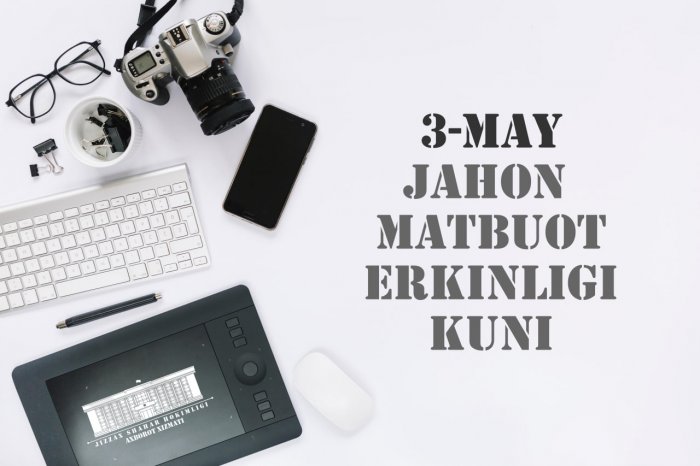 3-MAY — JAHON MATBUOT ERKINLIGI KUNI